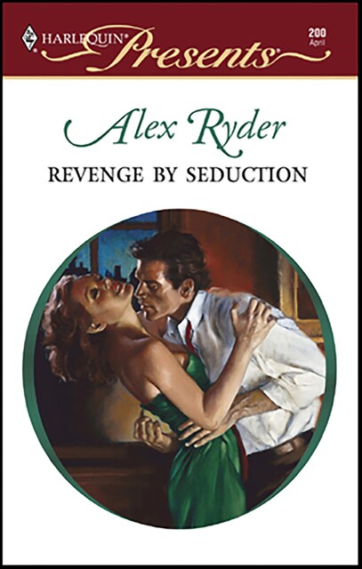 Revenge by Seduction, Alex Ryder