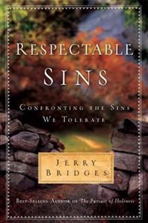 Respectable Sins, Jerry Bridges