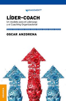 Líder-Coach, Oscar Anzorena