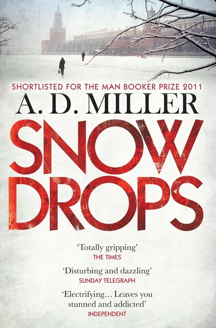 Snowdrops, A.D.Miller