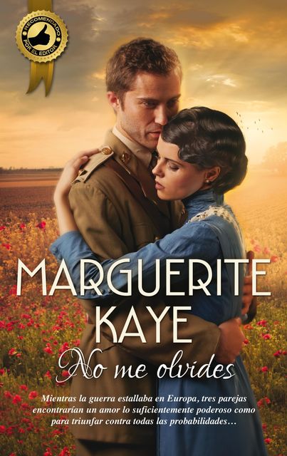 No me olvides, Marguerite Kaye