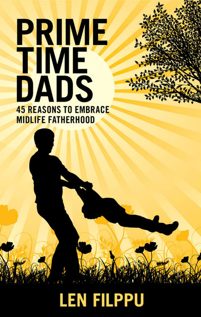 Prime Time Dads, Len Filppu