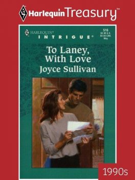 To Laney, With Love, Joyce Sullivan