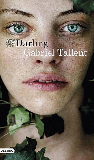 Darling, Gabriel Tallent