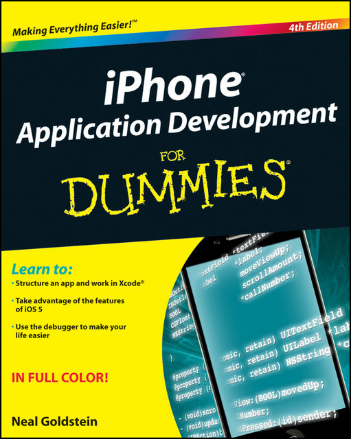 iPhone Application Development For Dummies, Neal Goldstein