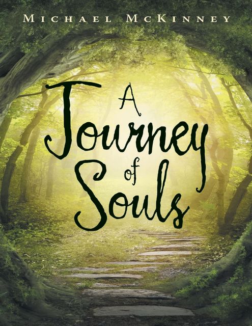 A Journey of Souls, Michael McKinney