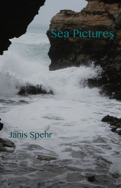 Sea Pictures, Janis Spehr