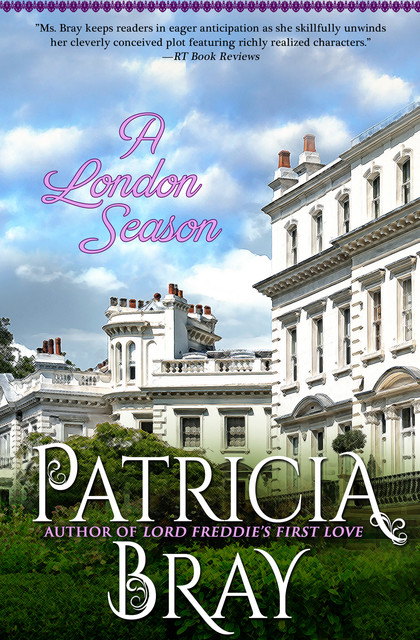 A London Season, Patricia Bray