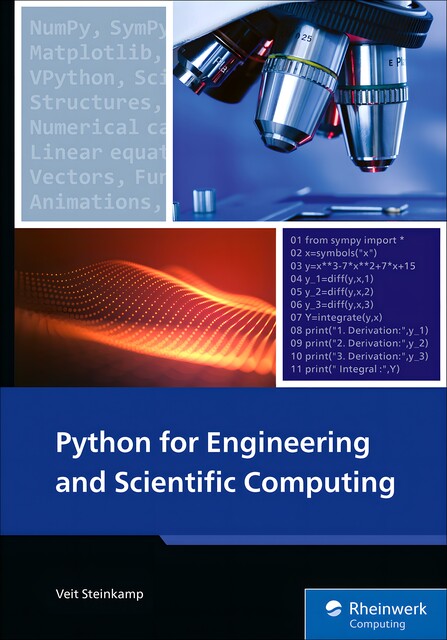 Python For Engineering and Scientific Computing, Inc., Rheinwerk Publishing, Veit Steinkamp