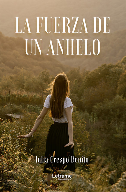 La fuerza de un anhelo, Julia Crespo Benito