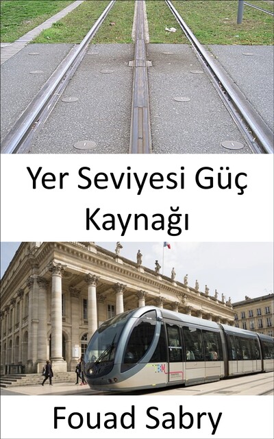 Yer Seviyesi Güç Kaynağı, Fouad Sabry