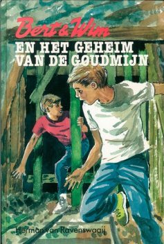 Bert & Wim en het geheim van de goudmijn, Herman van Ravenswaaij