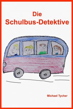 Die Schulbus-Detektive, Michael Tycher