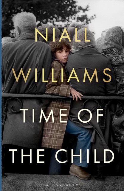 Time of the Child, Niall Williams