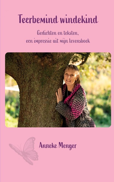 Teerbemind windekind, Anneke Menger