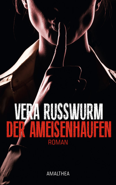 Der Ameisenhaufen, Vera Russwurm