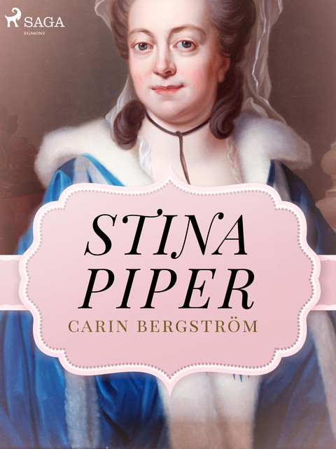Stina Piper, Carin Bergström