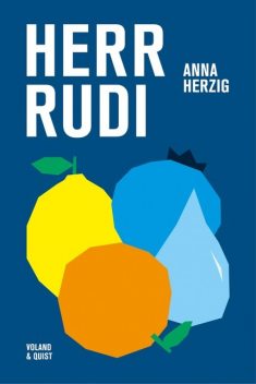 Herr Rudi, Anna Herzig