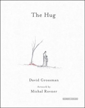The Hug, David Grossman