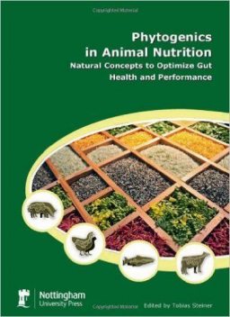 Phytogenics In Animal Nutrition:, Tobias Steiner