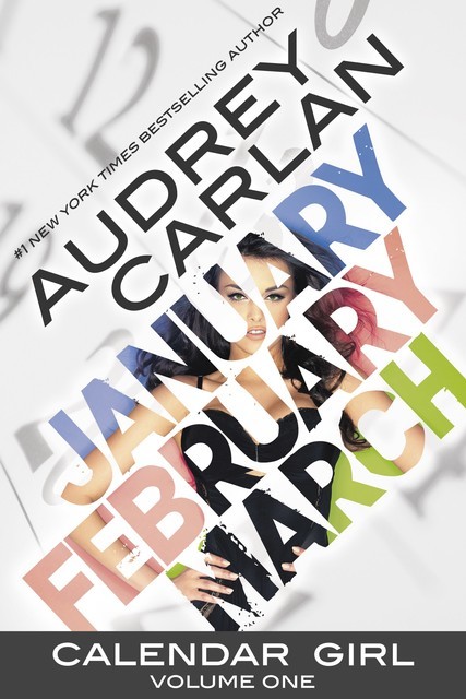 Calendar Girl Anthology 1, Audrey Carlan