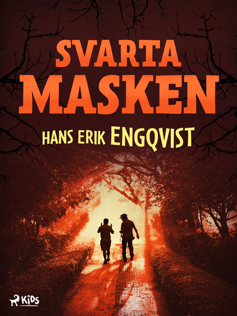 Svarta masken, Hans Erik Engqvist
