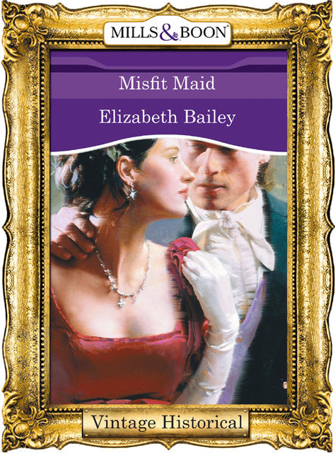 Misfit Maid, Elizabeth Bailey