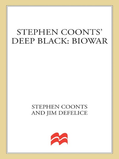 Deep Black: Biowar, Stephen Coonts, Jim DeFelice