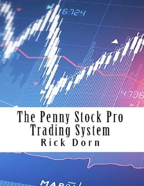 Penny Stock Pro Trading System, Rick Dorn