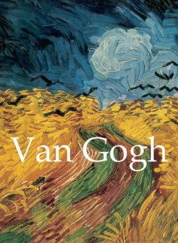 Van Gogh on Art and Artists, Vincent Van Gogh