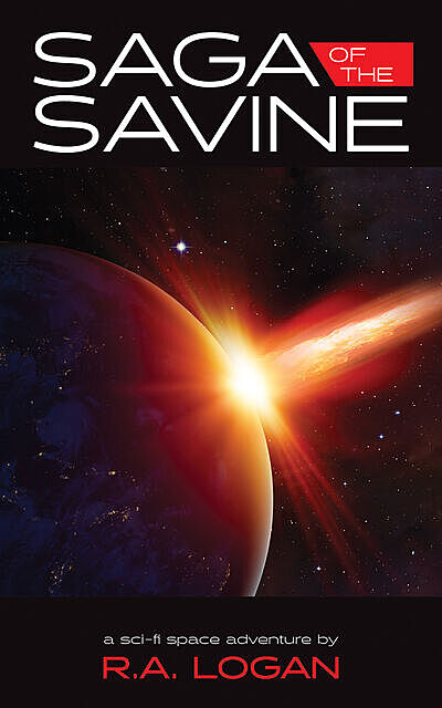 Saga of the Savine, R.A. Logan