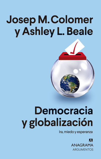 Democracia y globalización, Josep Maria Colomer, Ashley L. Beale