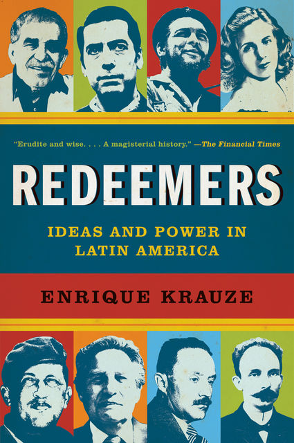 Redeemers, Enrique Krauze