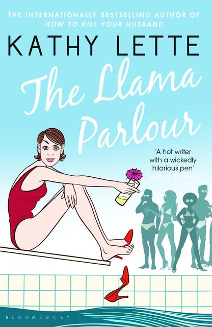 The Llama Parlour, Kathy Lette