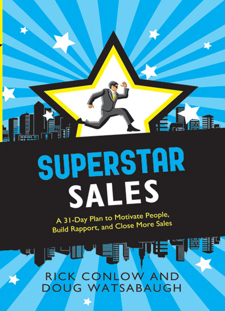 Superstar Sales, Rick Conlow