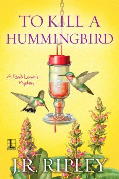 To Kill a Hummingbird, J.R. Ripley