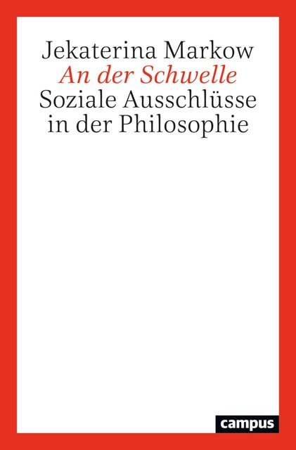 An der Schwelle, Jekaterina Markow