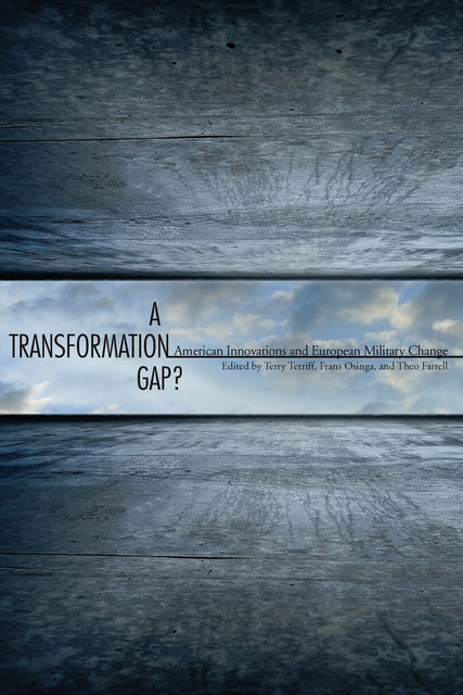 A Transformation Gap, Frans Osinga, Theo Farrell, Terriff Terry