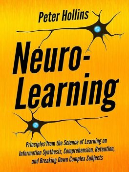 Neuro-Learning, Peter Hollins