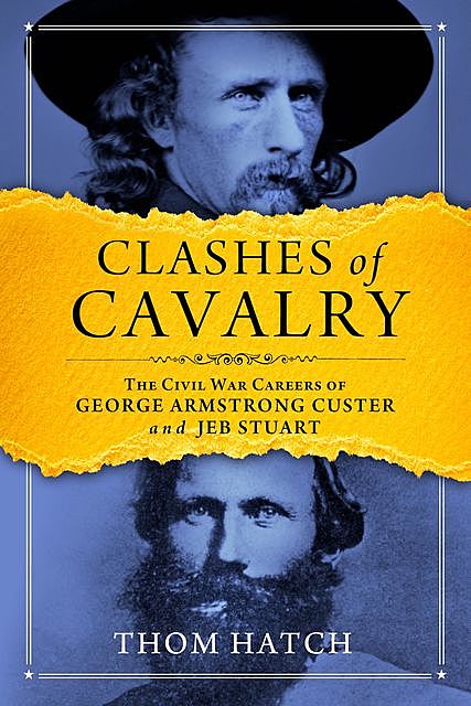 Clashes of Cavalry, Thom Hatch