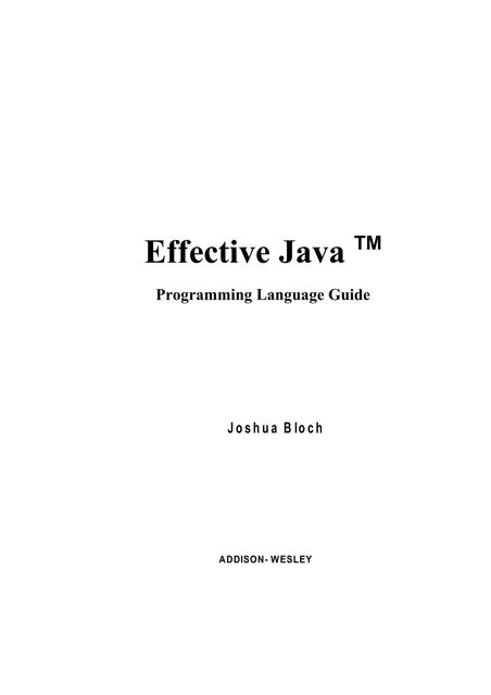 Effective Java TM, Joshua Bloch