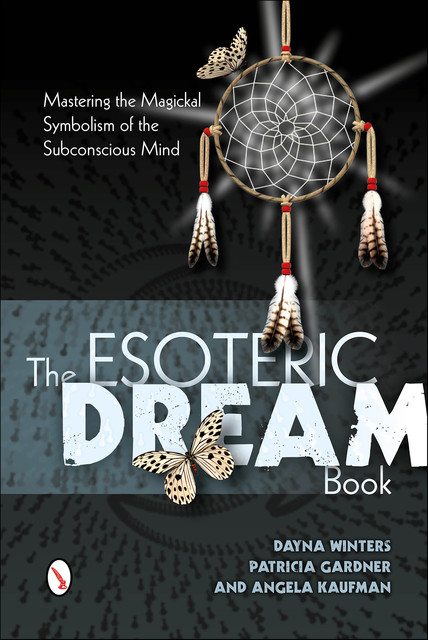 The Esoteric Dream Book, Angela Kaufman, Dayna Winters, Patricia Gardner