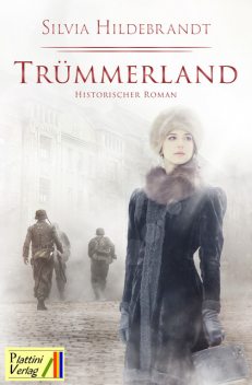 Trümmerland, Silvia Hildebrandt