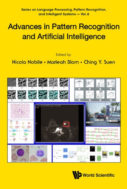 Advances in Pattern Recognition and Artificial Intelligence, Ching Y. Suen, Marleah Blom, Nicola Nobile