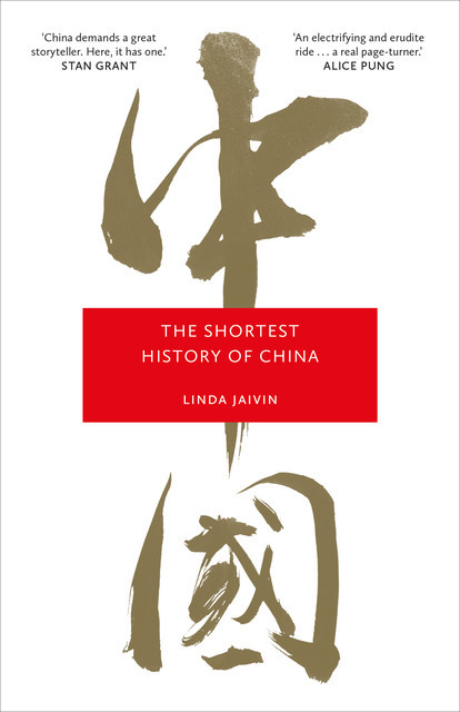 The Shortest History of China, Linda Jaivin