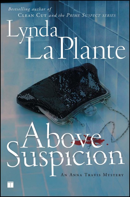 Above Suspicion, Lynda La Plante