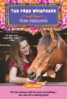 Pony Whisperer: Team Challenge, Janet Rising