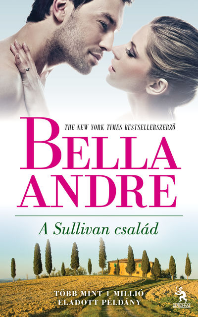A Sullivan család, Bella Andre