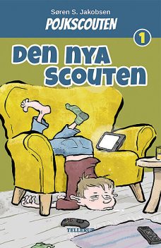 Pojkscouten #1: Den Nya Scouten, Søren S. Jakobsen