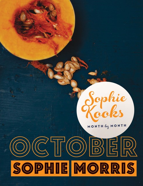 Sophie Kooks Month by Month October , Sophie Morris
